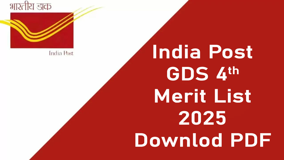 India Post Gramin Dak Sevak 4th Merit List 2025 Out