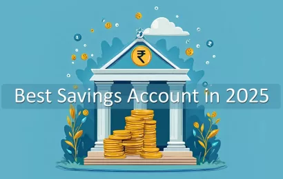 2025 में सबसे अच्छा सेविंग खाता कौन सा है? जानिए एक्सपर्ट रिव्यू हिंदी में